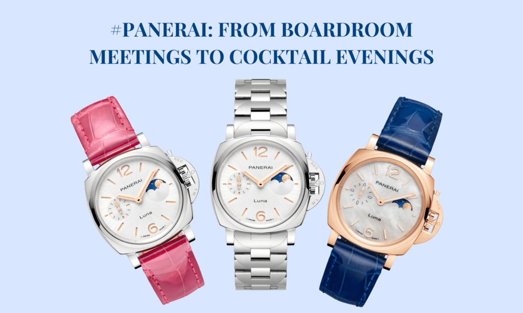 #Panerai: From Boardroom Meetings to Cocktail Evenings