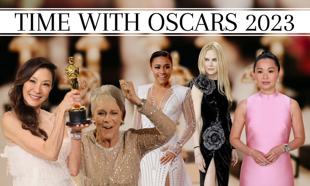 <i><b>#WatchOut</b></i><br> Time with Oscars 2023